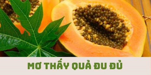 Mơ thấy quả đu đủ