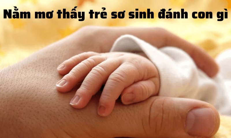 mơ thấy trẻ sơ sinh